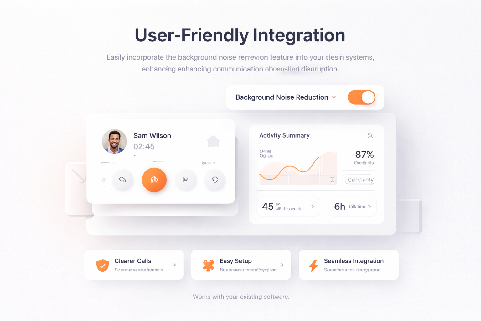 User-Friendly Integration